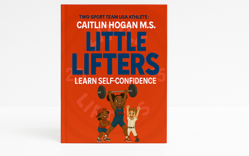 Little Lifters: Learn Self-Confidence