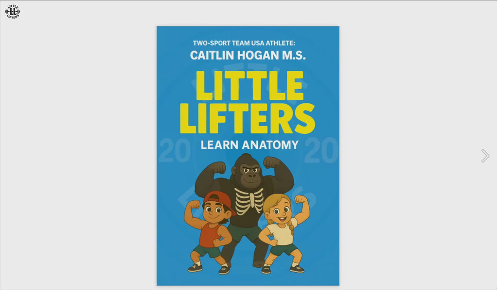Little Lifters: Learn Anatomy